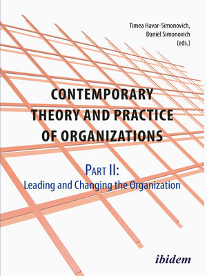cover image of Contemporary Practice and Theory of Organizations – Part 2.